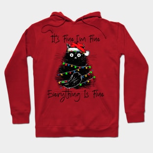 Christmas Its Fine I'm Fine Everything Is Fine Hoodie